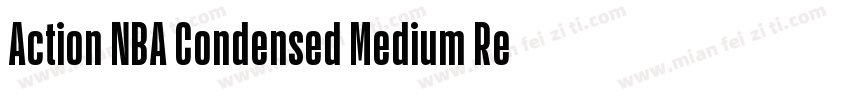 Action NBA Condensed Medium Regular字体转换